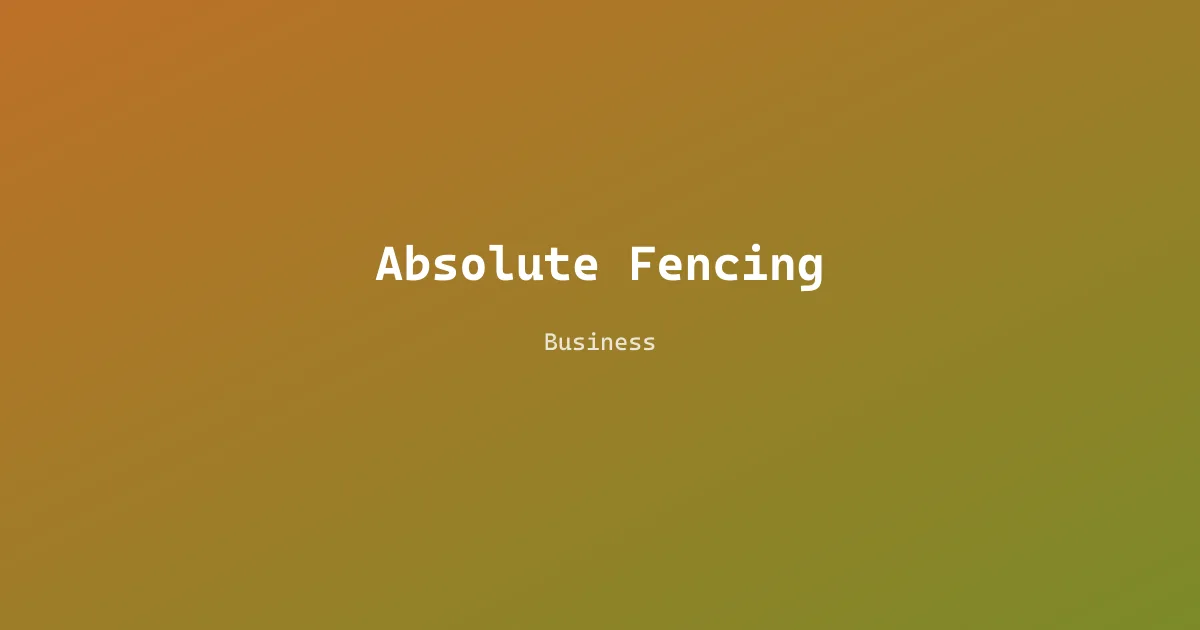 Absolute Fencing