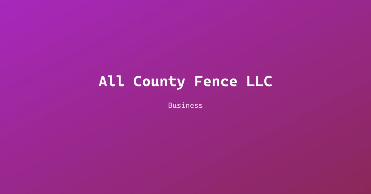 All County Fence LLC