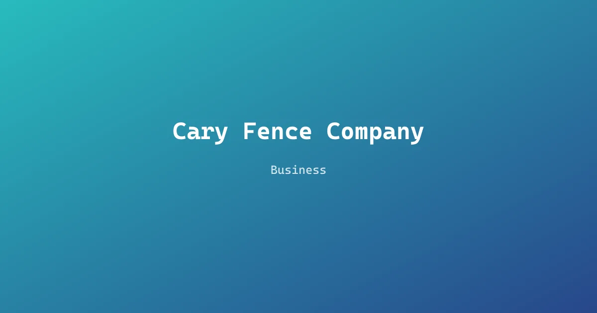 Cary Fence Company