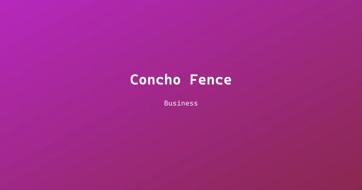 Concho Fence