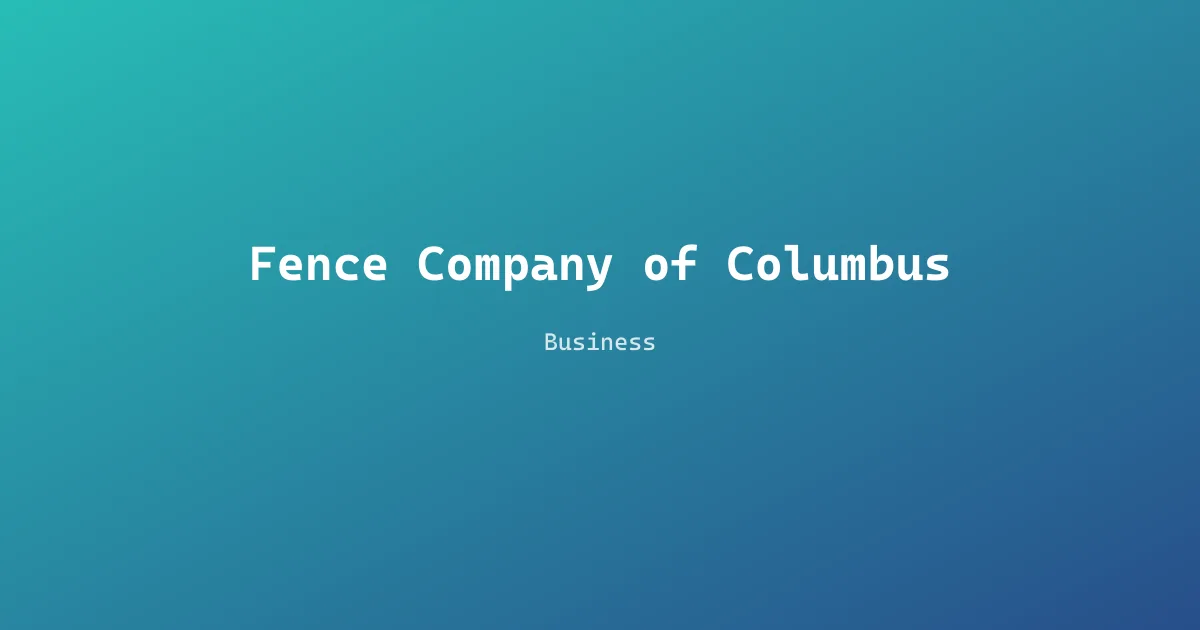 Fence Company of Columbus