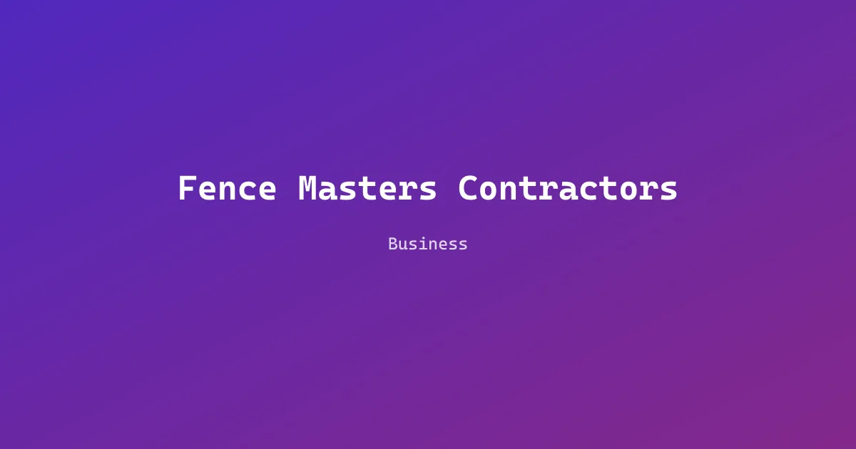 Fence Masters Contractors