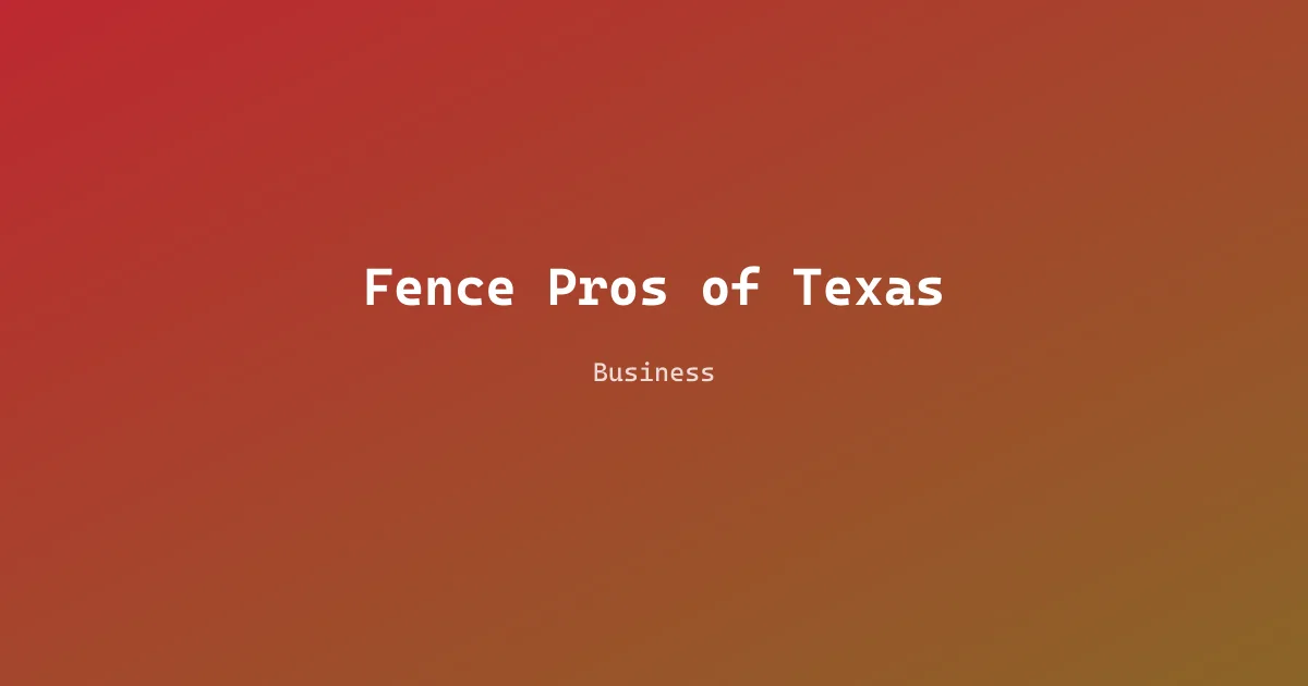 Fence Pros of Texas