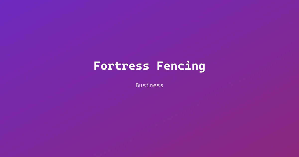 Fortress Fencing