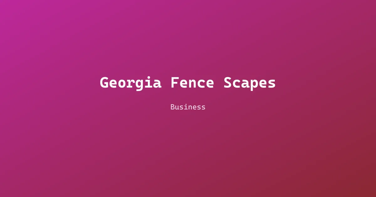Georgia Fence Scapes