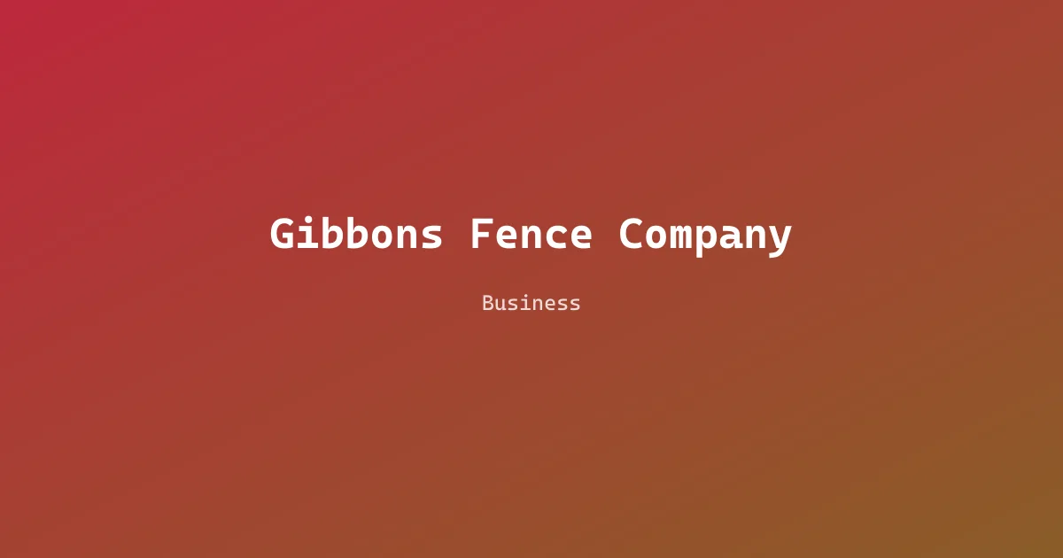 Gibbons Fence Company