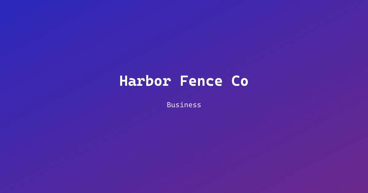 Harbor Fence Co