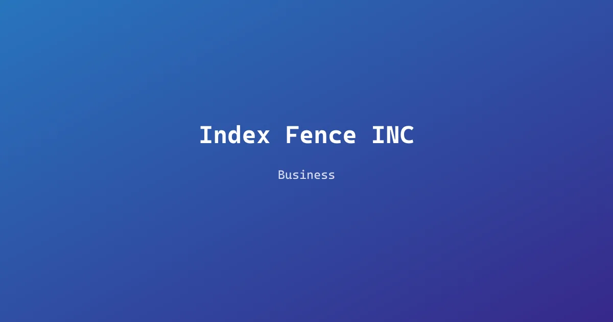 Index Fence INC