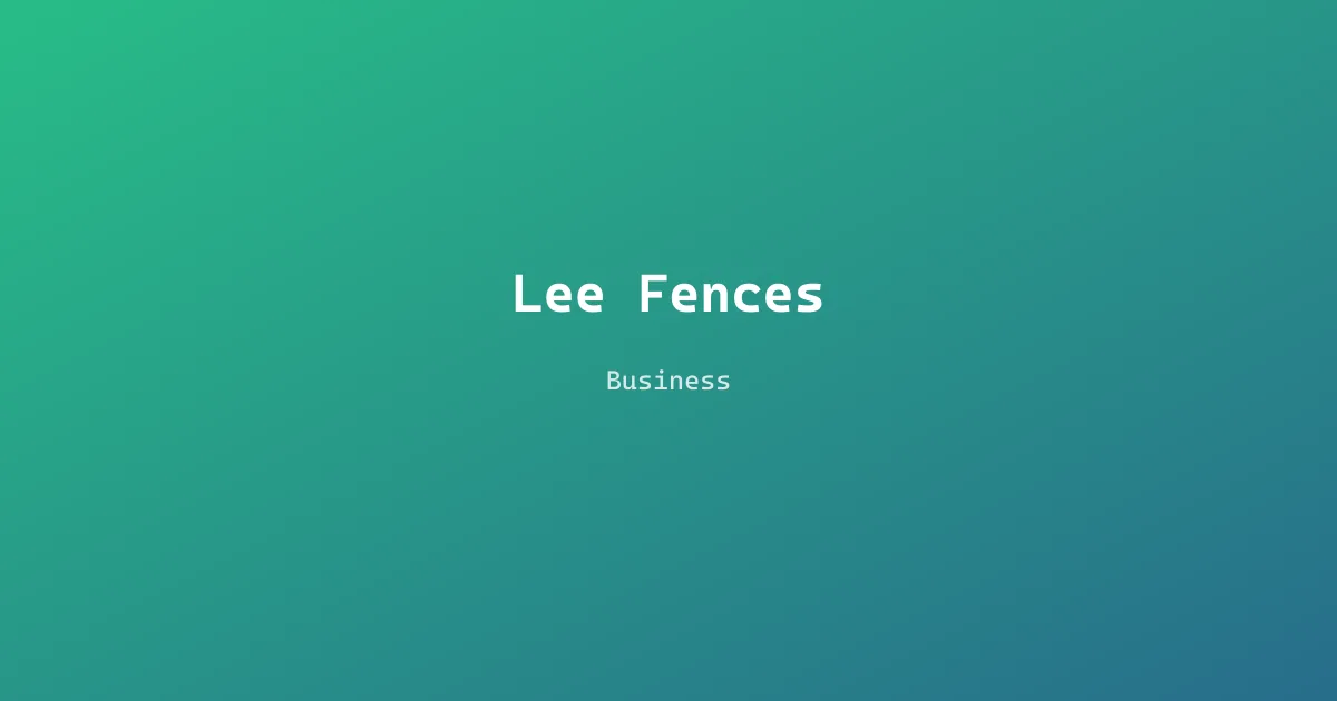 Lee Fences