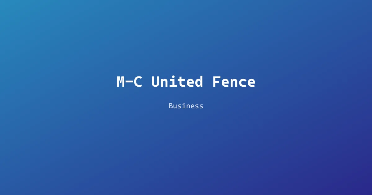 M-C United Fence