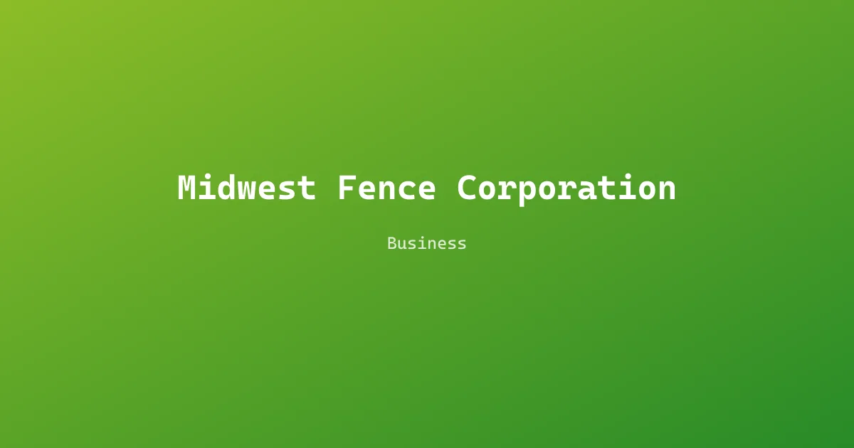 Midwest Fence Corporation