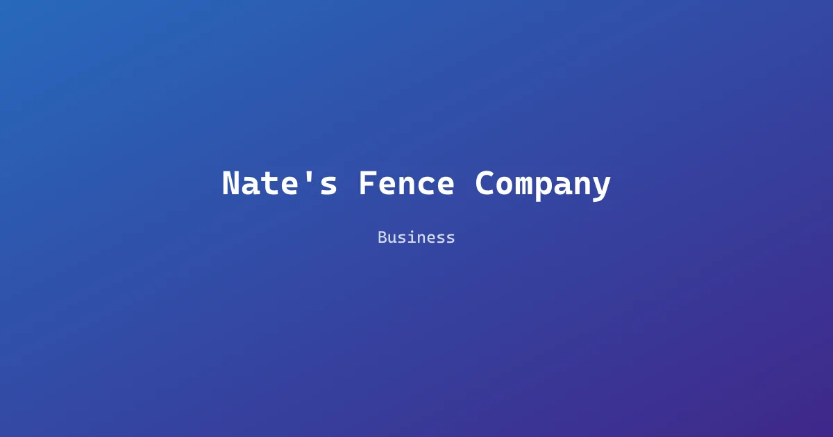 Nate's Fence Company