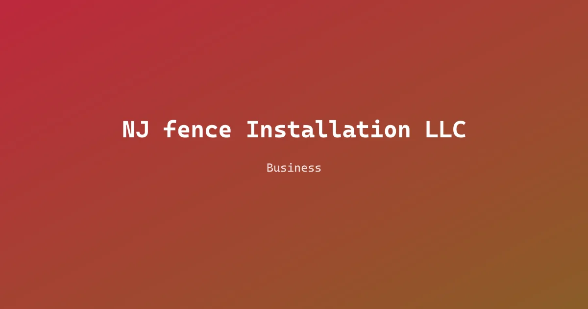 NJ fence Installation LLC