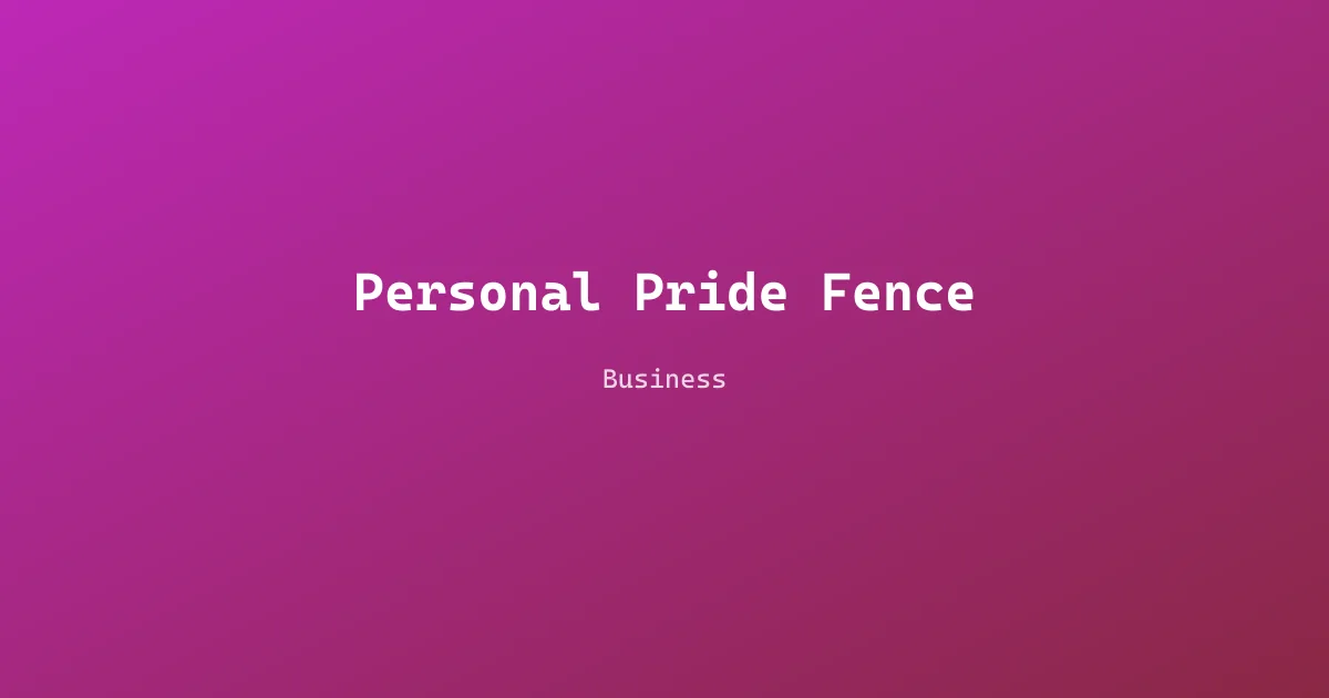 Personal Pride Fence