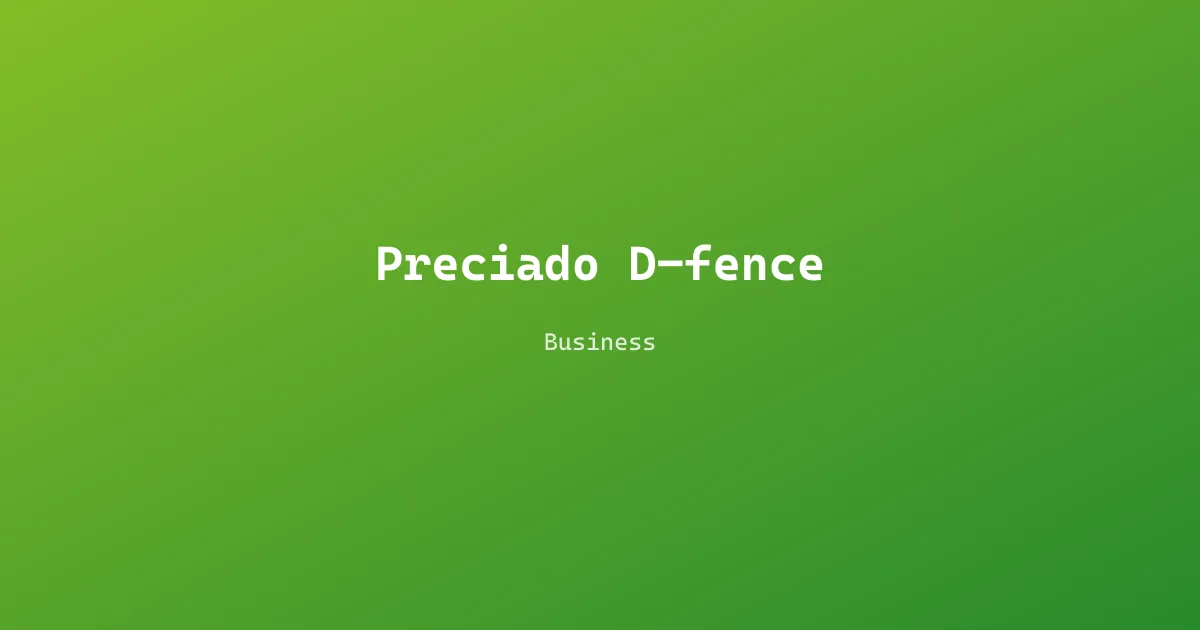 Preciado D-fence