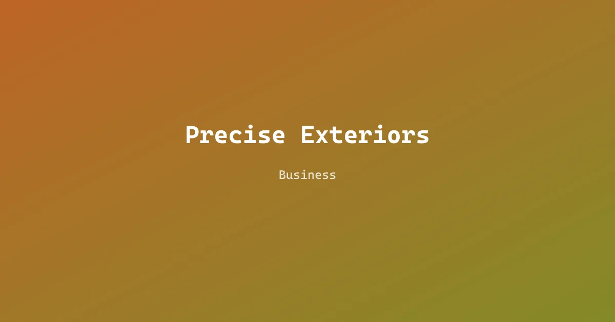 Precise Exteriors