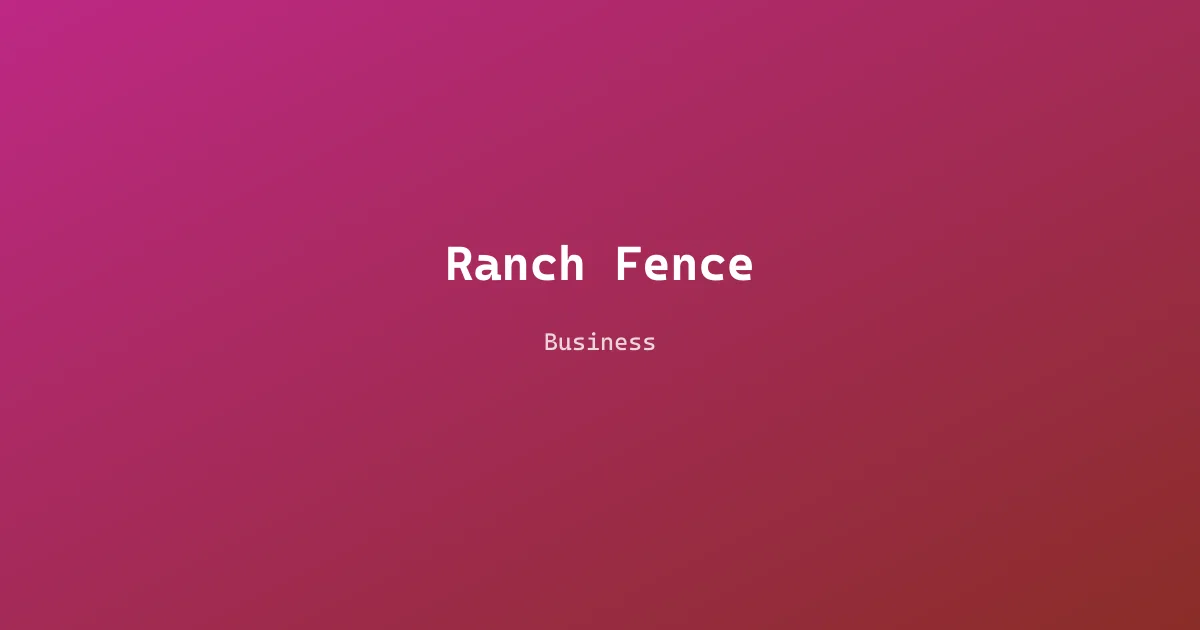 Ranch Fence