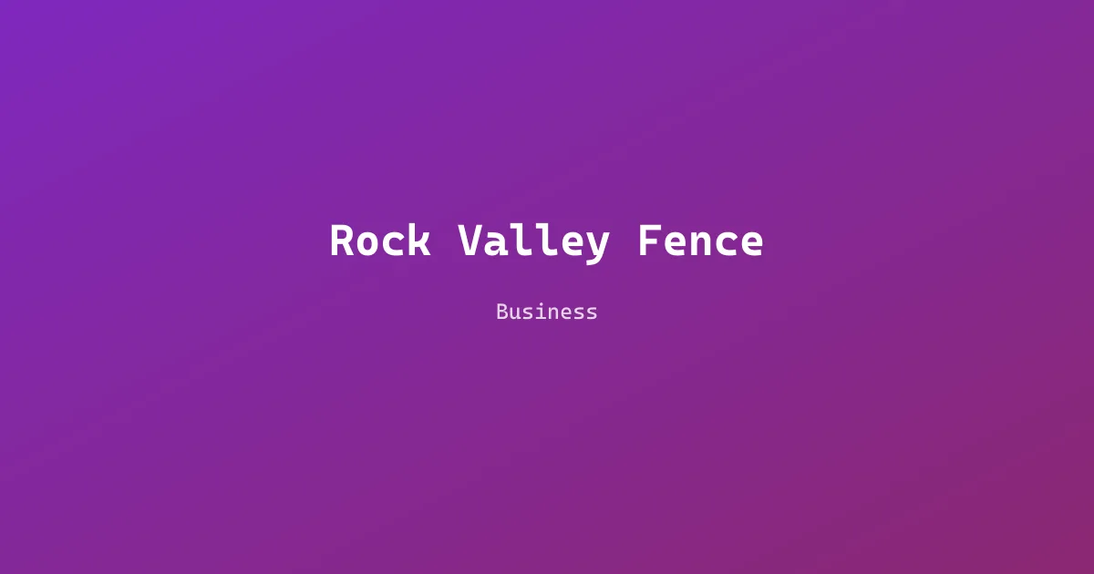 Rock Valley Fence