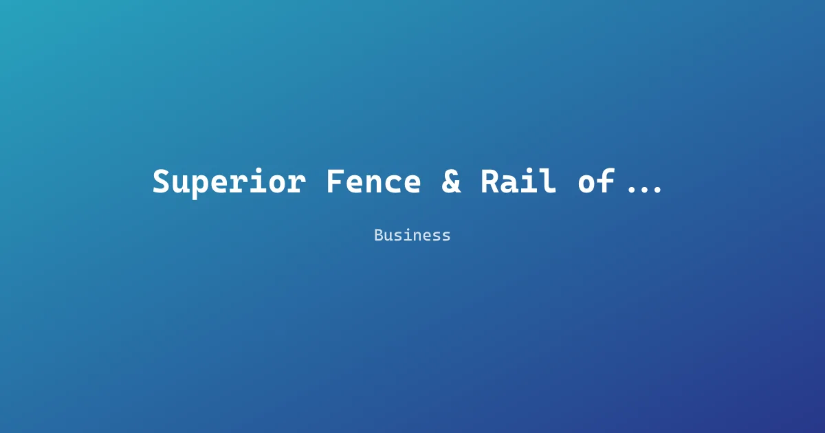Superior Fence & Rail of Chicago