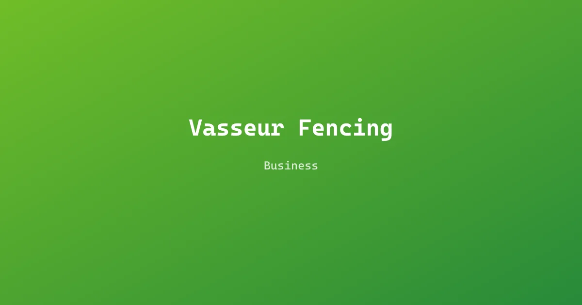 Vasseur Fencing